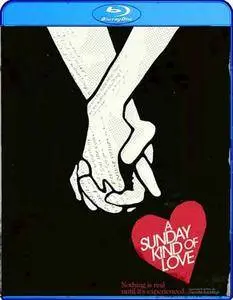 A Sunday Kind of Love (2015)