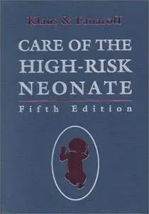 Care of the High-Risk Neonate, 5th Edition (Repost)