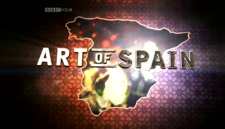 BBC - Art of Spain (2008)