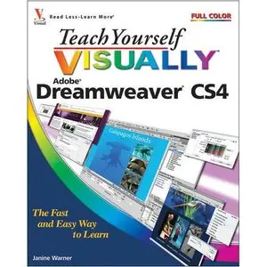 Teach Yourself VISUALLY Dreamweaver CS4 (Teach Yourself VISUALLY (Tech))