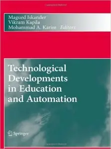 Technological Developments in Education and Automation