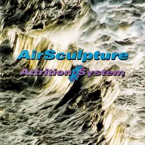 AirSculpture - Attrition System (1996)