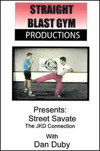Street Savate the JKD Connection with Daniel Duby