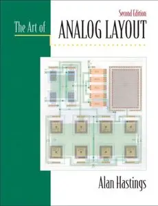 The Art of Analog Layout, 2nd Edition
