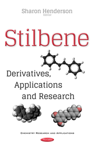 Stilbene : Derivatives, Applications, and Research