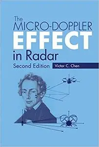 The Micro-doppler Effect in Radar, Second Edition