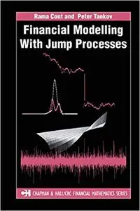 Financial Modelling with Jump Processes (Repost)