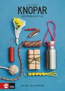 «Knopar som förenklar ditt liv» by Miki Anagrius