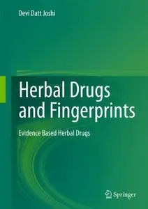 Herbal Drugs and Fingerprints: Evidence Based Herbal Drugs (Repost)
