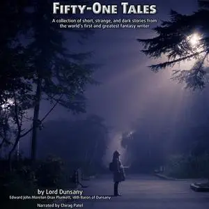 «Fifty One Tales» by Lord Dunsany