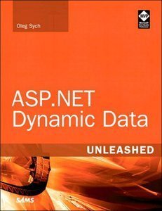 ASP.NET Dynamic Data Unleashed (repost)
