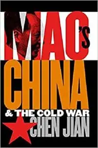 Mao's China and the Cold War