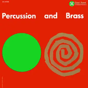 Grand Award All Stars – Percussion & Brass (1960) -repost