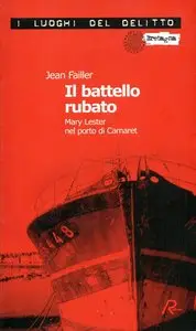 Jean Failler - Mary Lester Vol.09, Il battello rubato