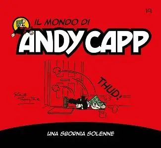 Il Mondo Di Andy Capp - Volume 19 - Una Sbornia Solenne