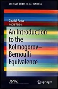 An Introduction to the Kolmogorov–Bernoulli Equivalence