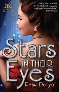 «Stars in Their Eyes» by Pema Donyo