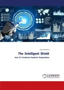 The Intelligent Shield: How AI Transforms Pandemic Preparedness