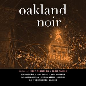 «Oakland Noir» by Jerry Thompson