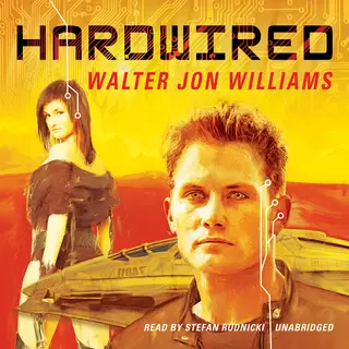 «Hardwired» by Walter Jon Williams