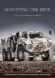 Surviving the Ride: A Pictorial History of South African-Manufactured Armoured Vehicles (Repost)