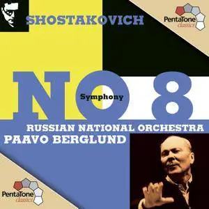 Russian National Orchestra, Paavo Berglund - Shostakovich: Symphony No. 8 (2006) [DSD64 + Hi-Res FLAC]