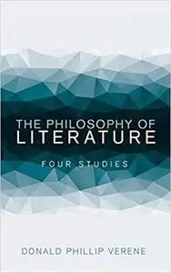 The Philosophy of Literature: Four Studies