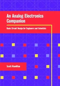 An Analog Electronics Companion [Repost]