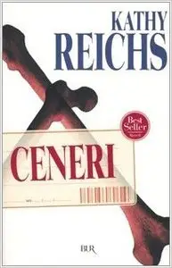 Kathy Reichs - Ceneri (repost)