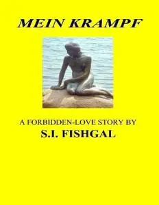 «Mein Krampf» by S.I.Fishgal