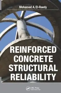 Reinforced Concrete Structural Reliability