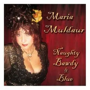 Maria_Muldaur-Naughty_Bawdy_and_Blue_(2007)