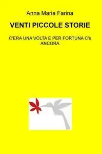 VENTI PICCOLE STORIE