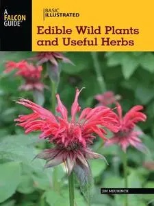 Basic Illustrated Edible Wild Plants and Useful Herbs (Repost)