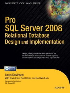 Pro SQL Server 2008 Relational Database Design and Implementation (Repost)
