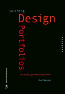 Building Design Portfolios: Innovative Concepts for Presenting Your Work