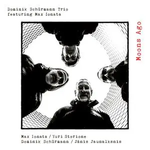 Dominik Schürmann Trio & Max Ionata - Moons Ago (2022) [Official Digital Download 24/48]