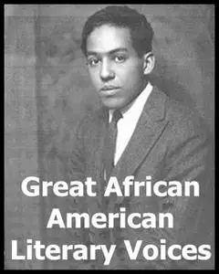 «Great African American Literary Voices» by Various Authors