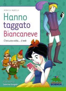 Monica Marelli - Hanno taggato Biancaneve