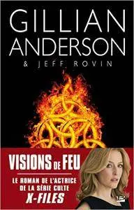 Visions de Feu – Anderson Gillian