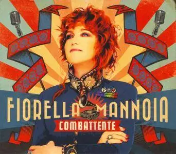 Fiorella Mannoia - Combattente (2016)