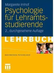 Psychologie für Lehramtsstudierende (Auflage: 2)