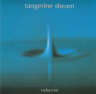 Tangerine Dream - Rubycon (1975)  [1995, Definitive Edition, SBM Remaster] (ReUpload)