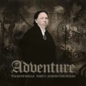 Adventure - Tales of Belle Part 1: Across the Ocean (2022)