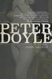 «Peter Doyle» by John Vernon