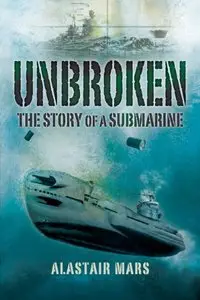 Unbroken: The Story of a Submarine