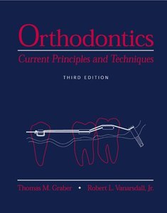 Orthodontics: Current Principles and Techniques (Repost)