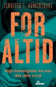 «For altid» by Jennifer L. Armentrout