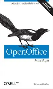 «OpenOffice – kurz & gut» by Karsten Guenther