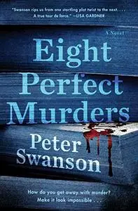 Eight Perfect Murders: A Novel